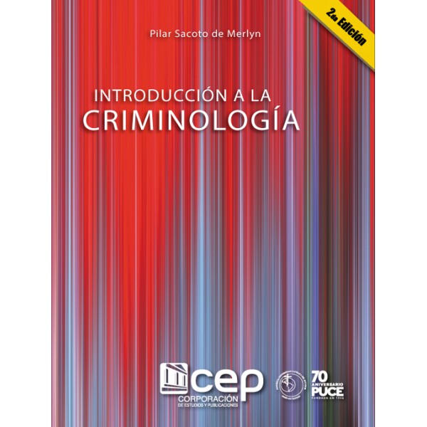 Introducción a la Criminología Segunda Edición - Corporación de