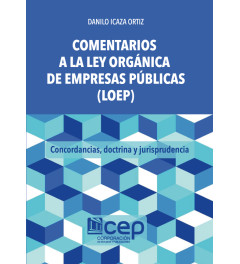 Comentarios a la Ley Orgánica de Empresas Públicas (LOEP)