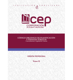 Código Orgánico de Planificación y Finanzas Públicas Tomo II: Ingreso y Gastos