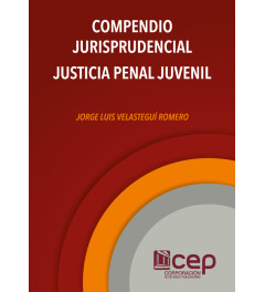 Compendio Jurisprudencial Justicia Penal Juvenil