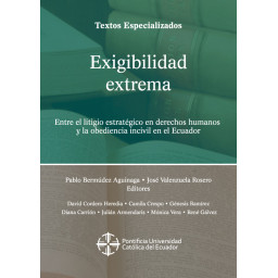 Exigibilidad Extrema. Entre...