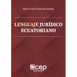 Lenguaje Jurídico Ecuatoriano