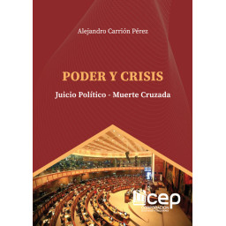 Poder y Crisis, Juicio...